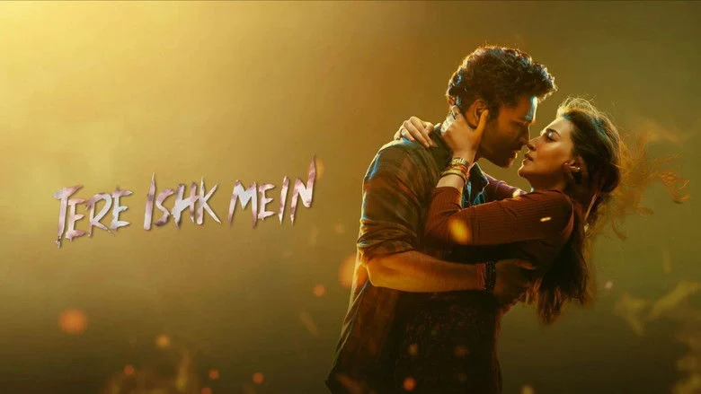Tere Ishk Mein (2025)